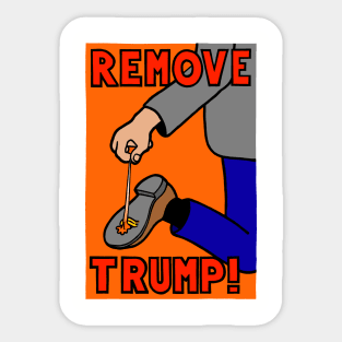 REMOVE TRUMP! Sticker